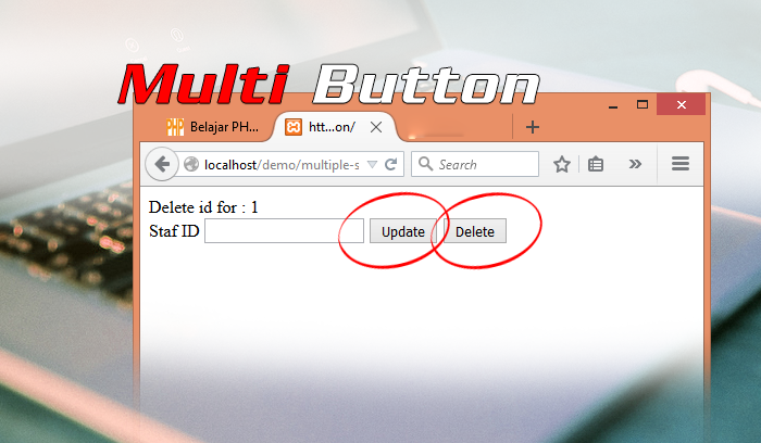 Pelbagai Butang ( Multi Submit Button )